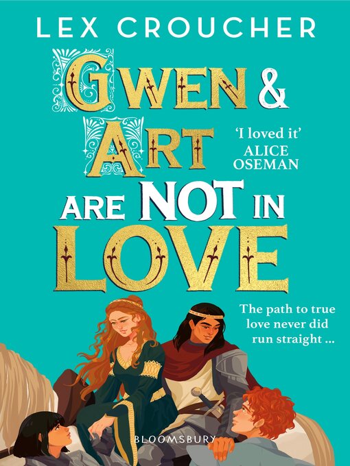 Title details for Gwen and Art Are Not in Love by Lex Croucher - Available